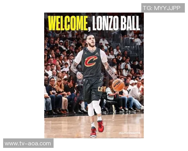 朗佐鲍尔在骑士训练营表现突出展现融入球队的潜力与决心