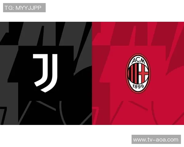 尤文图斯对阵AC米兰海报发布卡卢卢迎战旧主再度交锋